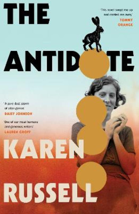The Antidote by Karen Russell - 9781784745646