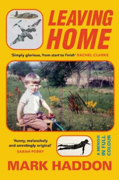 Leaving Home by Mark Haddon - 9781784746230