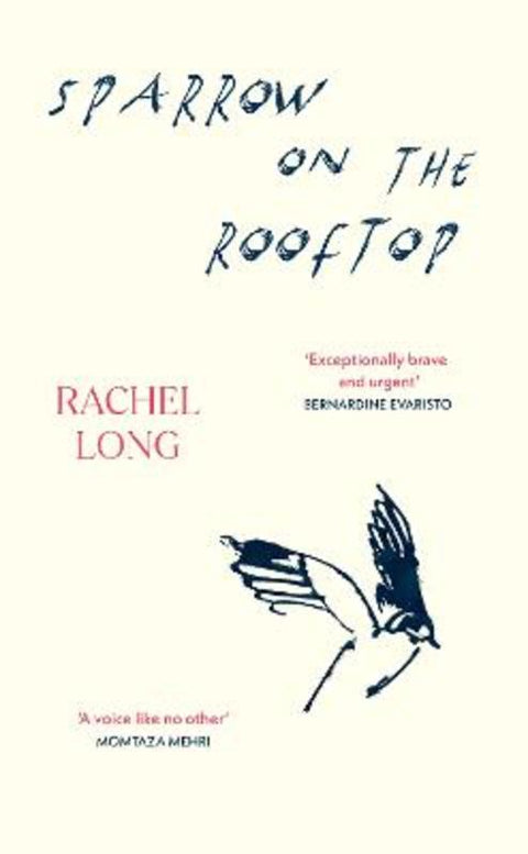 Sparrow on the Rooftop by Rachel Long - 9781784746582