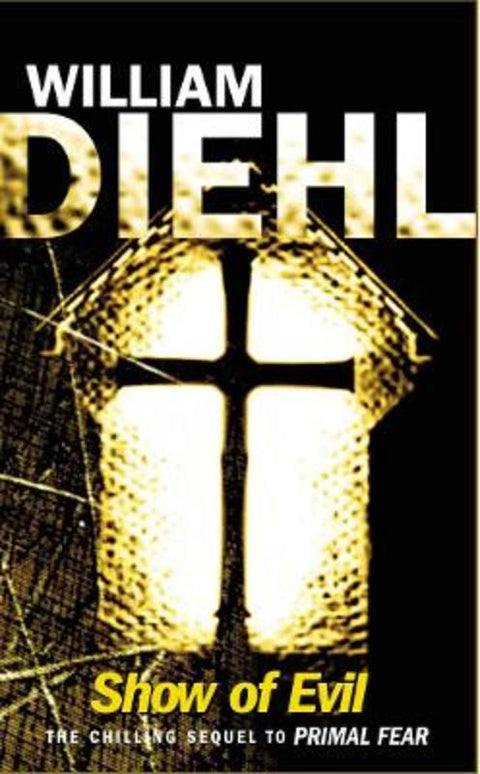Show Of Evil by William Diehl - 9781784755652