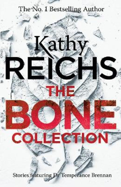 The Bone Collection by Kathy Reichs - 9781784755898