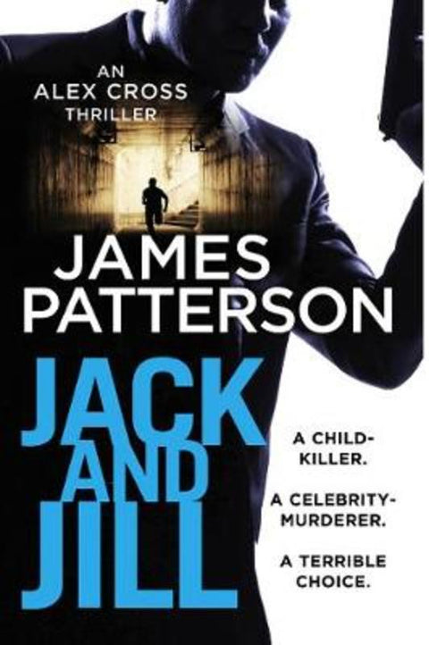 Jack and Jill by James Patterson - 9781784757458