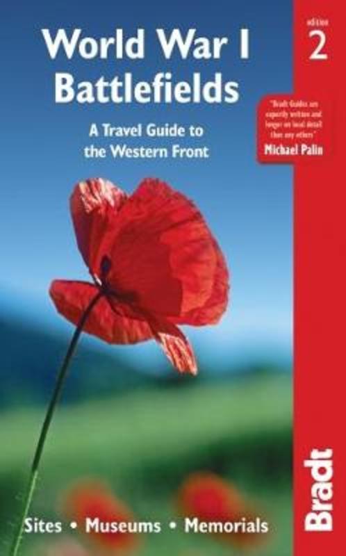 World War I Battlefields: A Travel Guide to the Western Front by Emma Thomson - 9781784770891