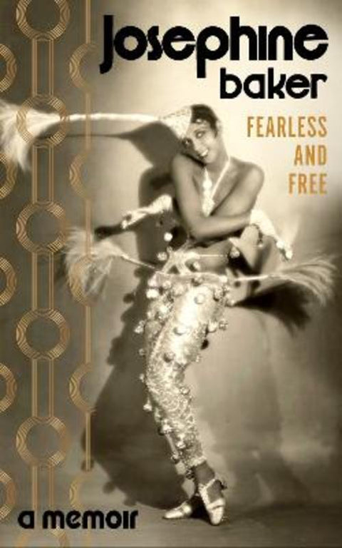 Fearless and Free from Josephine Baker - Harry Hartog gift idea