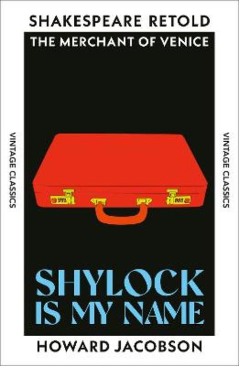Shylock is My Name by Howard Jacobson - 9781784878863