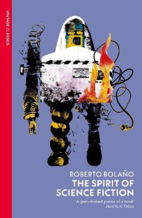 The Spirit of Science Fiction by Roberto Bolano - 9781784879549