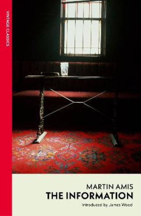 The Information by Martin Amis - 9781784879969
