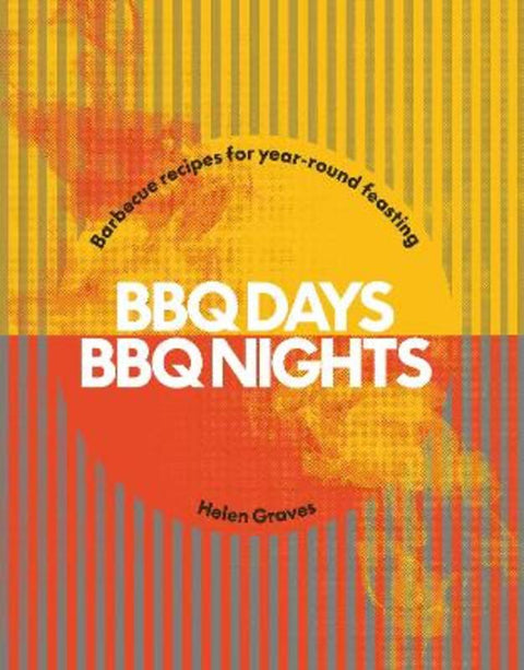 BBQ Days, BBQ Nights by Helen Graves - 9781784886806