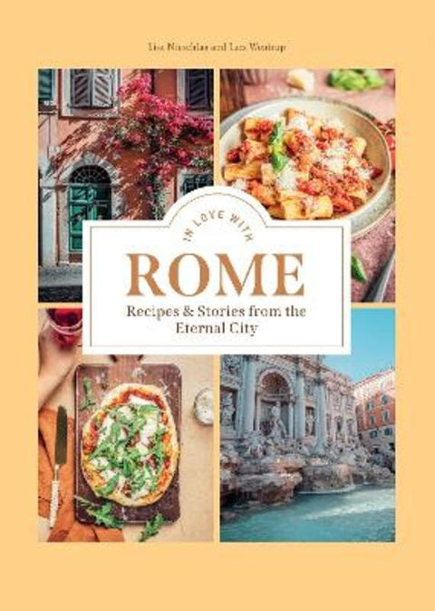 In Love with Rome by Lisa Nieschlag - 9781784886936