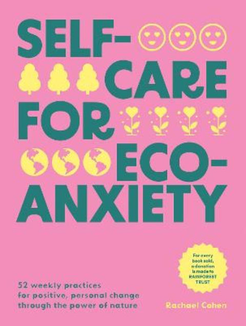 Self-care for Eco-Anxiety by Rachael Cohen - 9781784887353