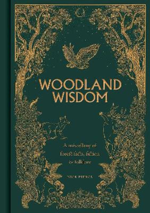 Woodland Wisdom by Nick Pierce - 9781784946999