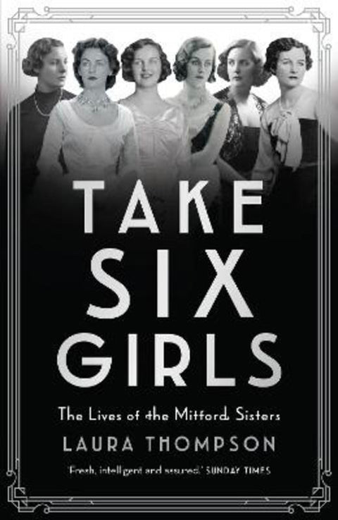 Take Six Girls by Laura Thompson - 9781784970871