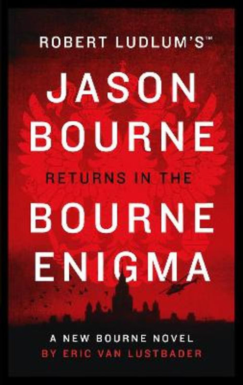Robert Ludlum's (TM) The Bourne Enigma by Eric van Lustbader - 9781784979485