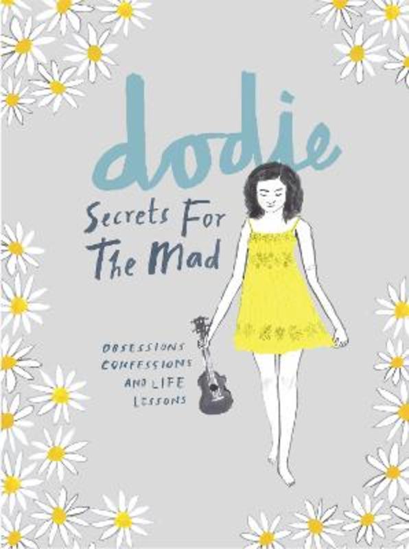 Secrets for the Mad by dodie - 9781785036804