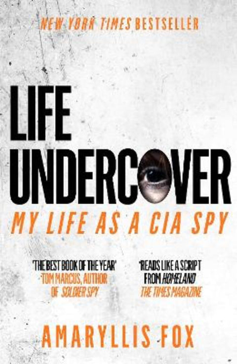 Life Undercover by Amaryllis Fox - 9781785039140