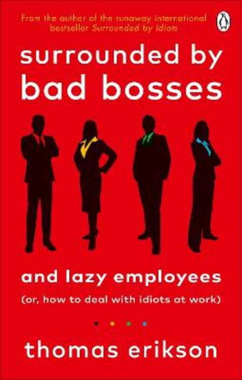 Surrounded by Bad Bosses and Lazy Employees from Thomas Erikson - Harry Hartog gift idea