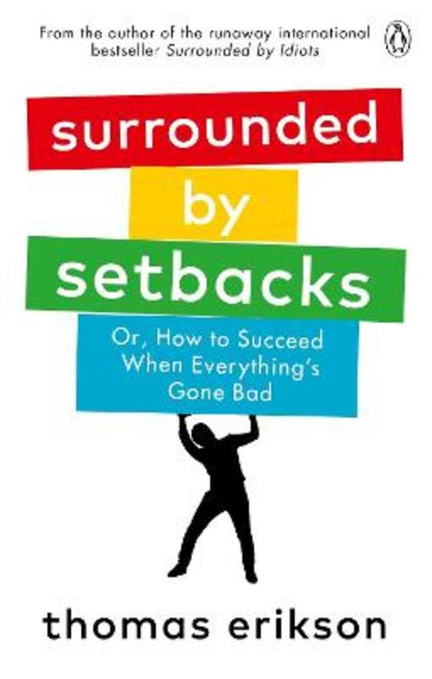 Surrounded by Setbacks by Thomas Erikson - 9781785043666