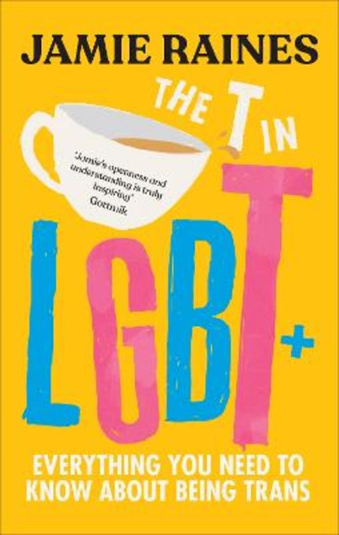 The T in LGBT by Jamie Raines - 9781785044298