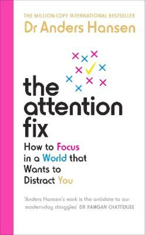 The Attention Fix by Dr Anders Hansen - 9781785044342