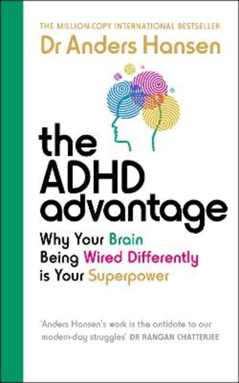 The ADHD Advantage by Dr Anders Hansen - 9781785044946