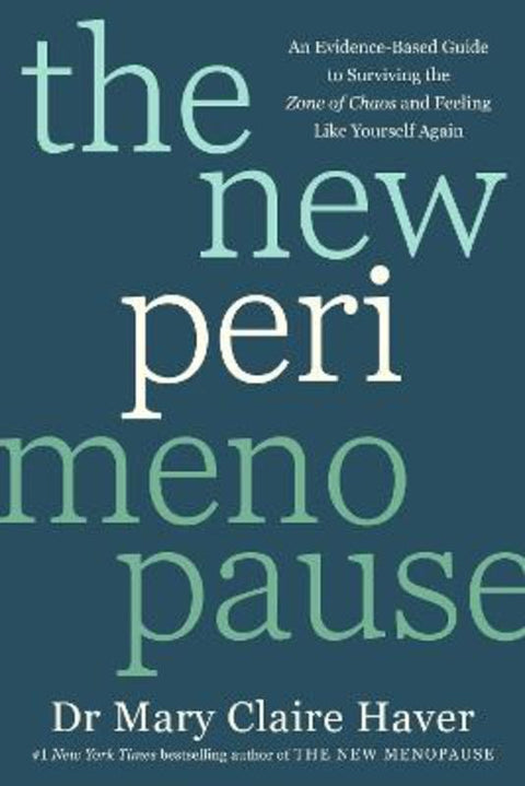 The New Perimenopause by Dr Mary Claire Haver - 9781785046315