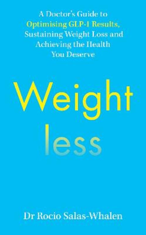 Weightless by Dr Rocio Salas-Whalen - 9781785046346