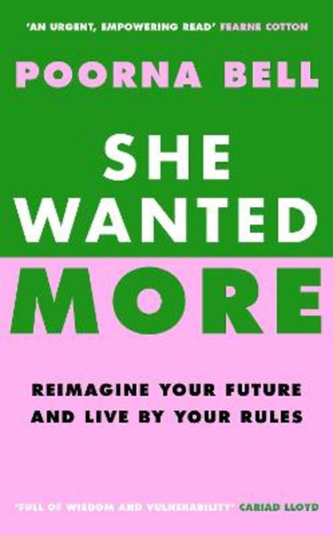 She Wanted More by Poorna Bell - 9781785122842