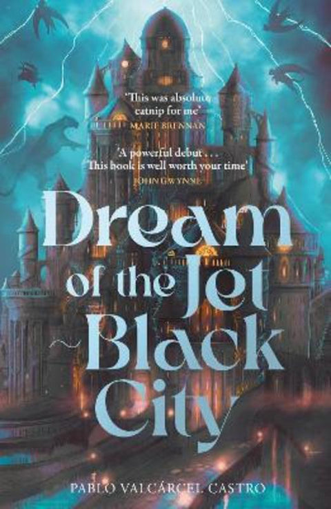 Dream of the Jet-Black City by Pablo Valcarcel Castro - 9781785124532