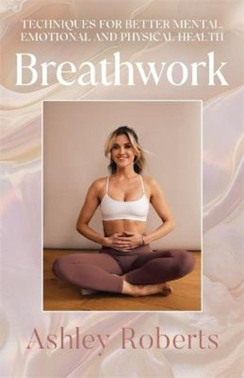 Breathwork by Ashley Roberts - 9781785124631
