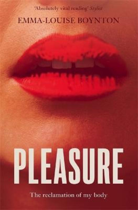 Pleasure by Emma-Louise Boynton - 9781785125041