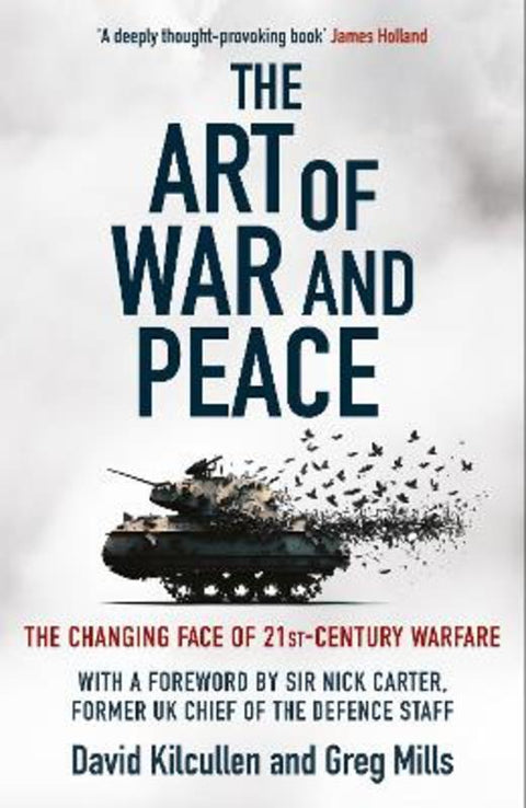 The Art of War and Peace by Dr David Kilcullen - 9781785126864