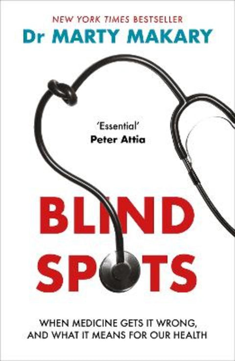 Blind Spots by Dr Marty Makary - 9781785126918