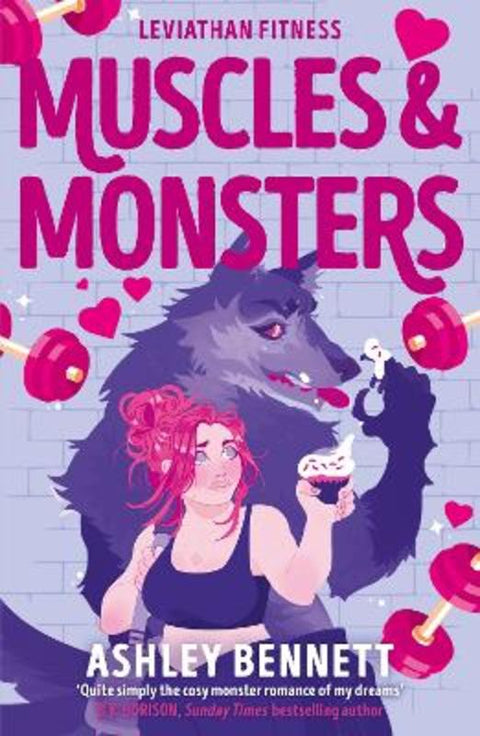 Muscles and Monsters by Ashley Bennett - 9781785127779