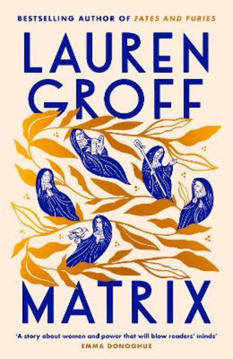 Matrix by Lauren Groff - 9781785151910