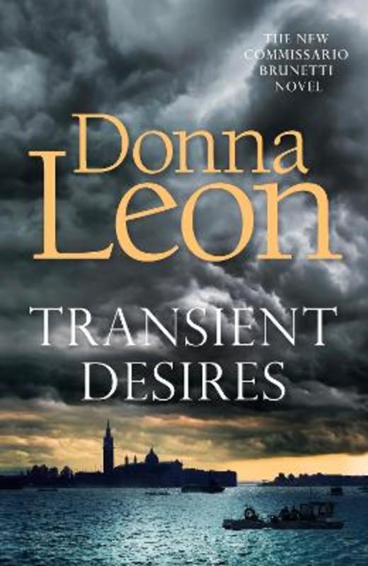 Transient Desires by Donna Leon - 9781785152627