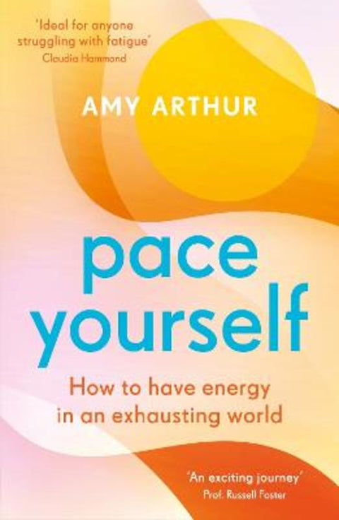 Pace Yourself by Amy Arthur - 9781785305634