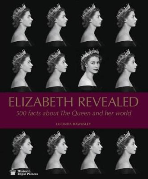 Elizabeth Revealed by Lucinda Hawksley - 9781785511813