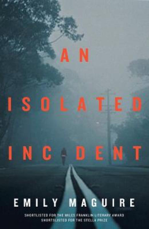An Isolated Incident by Emily Maguire - 9781785630835