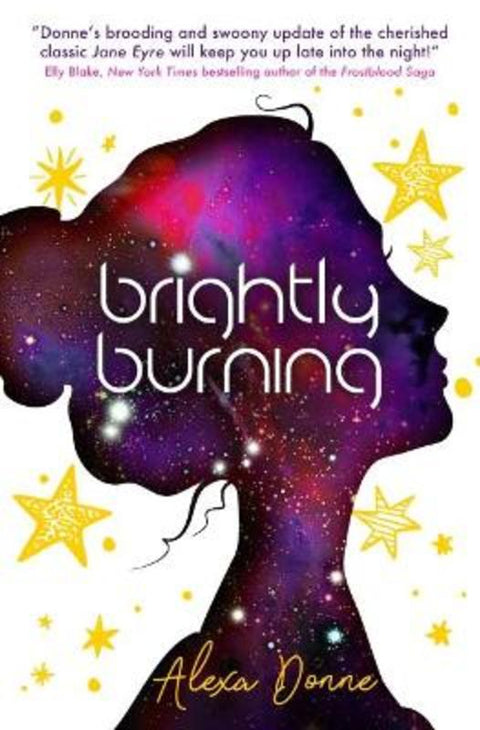 Brightly Burning by Alexa Donne - 9781785659423