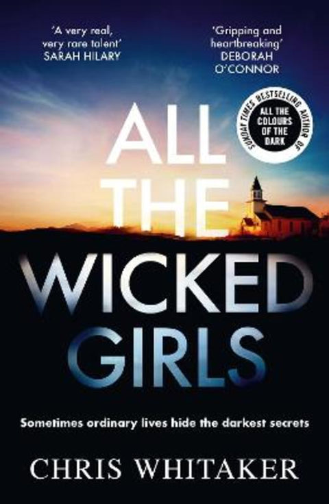 All The Wicked Girls by Chris Whitaker - 9781785761522