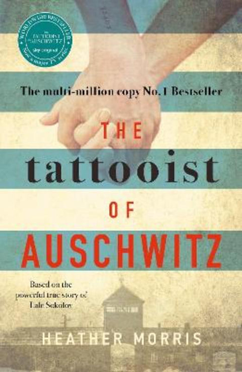 The Tattooist of Auschwitz by Heather Morris - 9781785763670