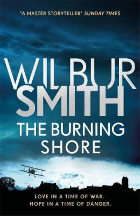 The Burning Shore by Wilbur Smith - 9781785766916