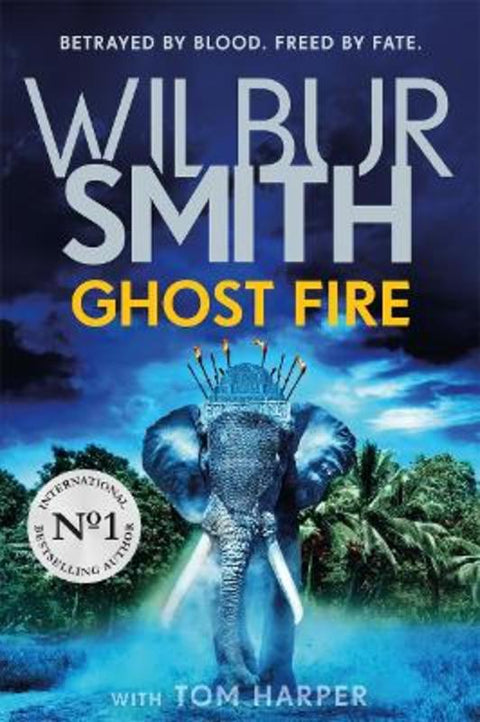Ghost Fire by Wilbur Smith - 9781785769429
