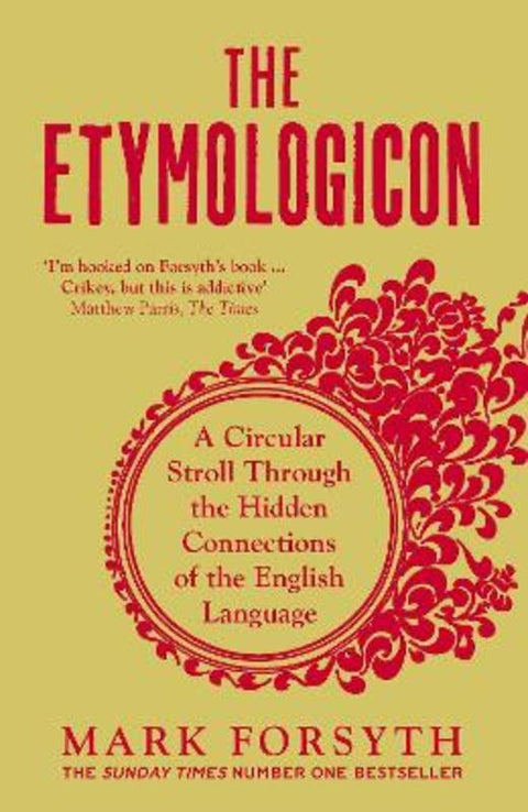The Etymologicon by Mark Forsyth - 9781785781704