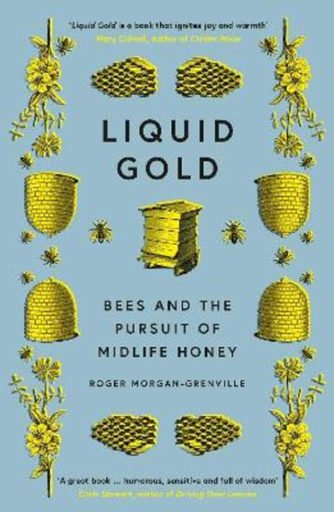Liquid Gold by Roger Morgan-Grenville - 9781785786051
