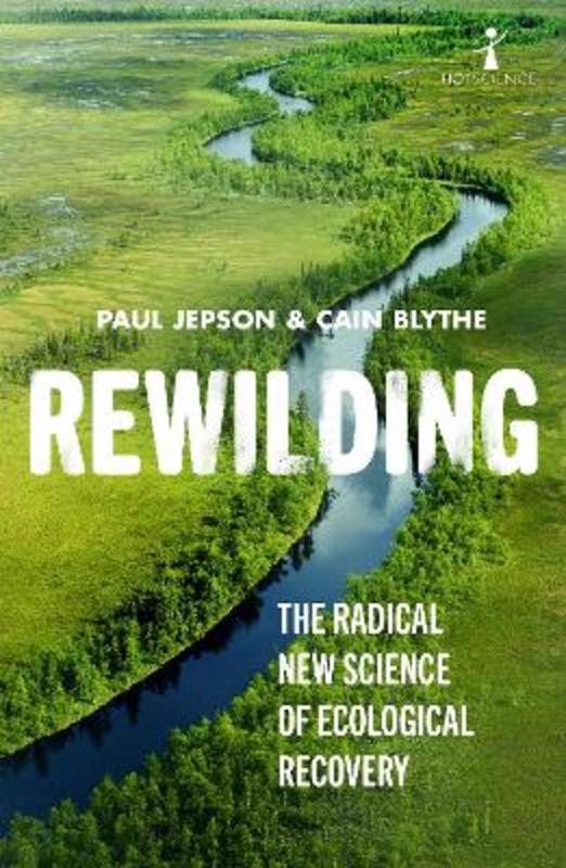 Rewilding by Cain Blythe - 9781785786273