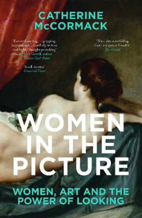 Women in the Picture by Catherine McCormack - 9781785786952