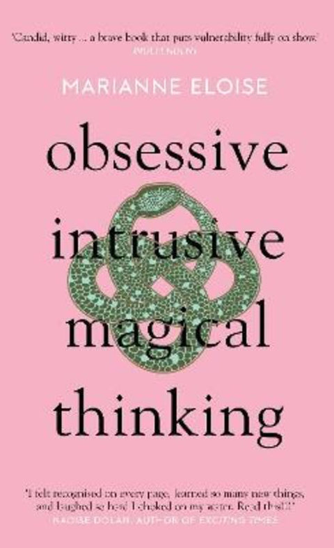 Obsessive, Intrusive, Magical Thinking by Marianne Eloise - 9781785788154