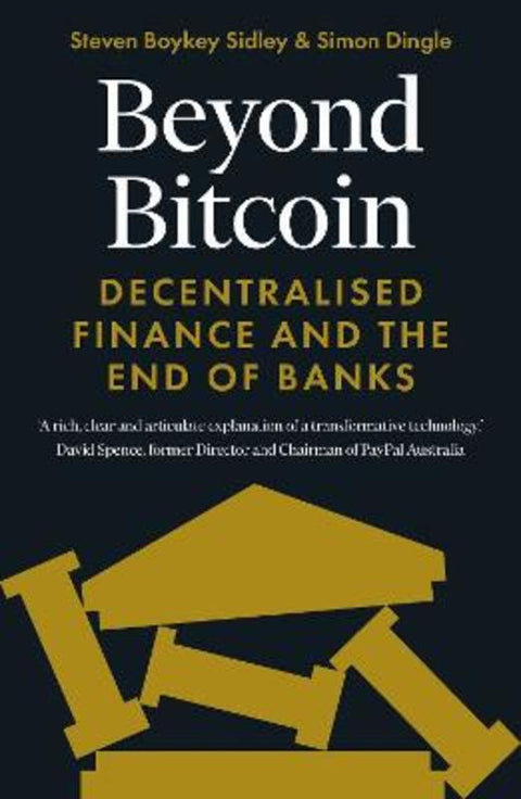 Beyond Bitcoin by Simon Dingle - 9781785788307