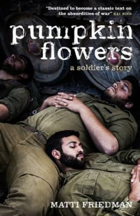 Pumpkinflowers by Matti Friedman - 9781785900433